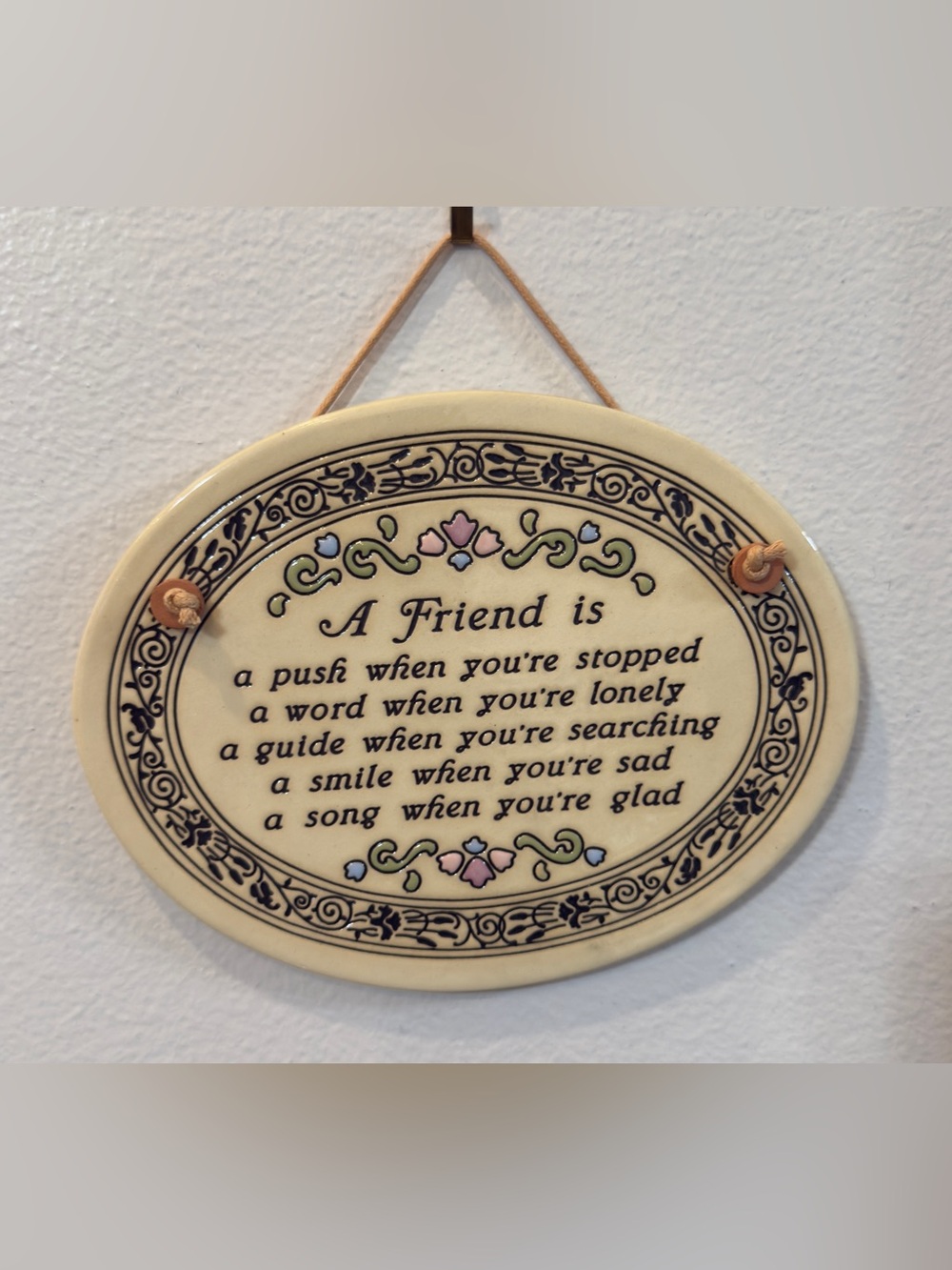 Ceramic Wall Plaque "A Friend Is" in Cream with Floral Accents